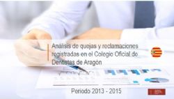 Ampliar foto: Anlisis de las quejas registradas en los Colegios de Dentistas de Espaa entre 2013 y 2015