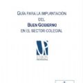 Unión Profesional publica una Guía para impulsar el buen gobierno en el sector profesional
