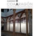 CUADERNOS COAARAGON. La nueva revista del Colegio Oficial de Arquitectos de Aragón